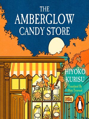 cover image of The Amberglow Candy Store